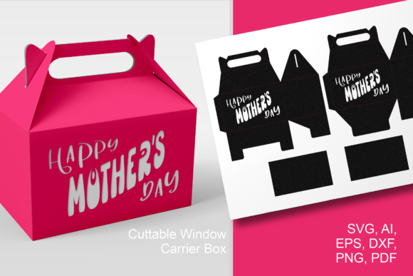 Happy Mother’s Day 2 – Gable Favor Box 3D SVG for Mother S Day Content